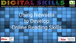 Using Newsela to Develop Online Reading Skills